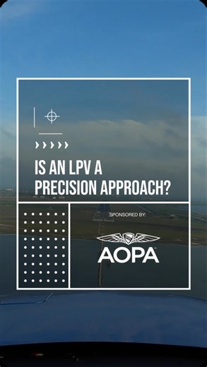 Is an LPV a precision approach? #instrumentpilot #learntofly #privatepilot #studentpilot | Boldmethod