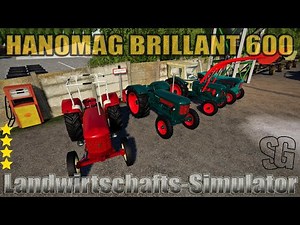 LS19 Modvorstellung - HANOMAG BRILLANT 600 VON LS_OLDTIMER V1.0 -simple IC- Ls19 Mods