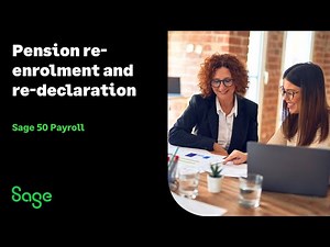 Sage 50 Payroll (UK) - Pension re-enrolment and re-declaration
