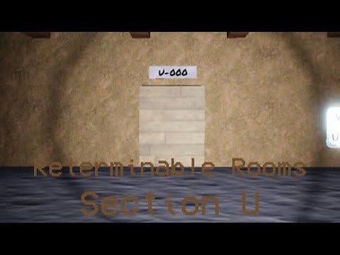 Reterminable Rooms Walkthrough: Section U (Underground)