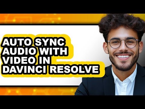 How to Auto Sync Audio with Video in Davinci Resolve (updated)
