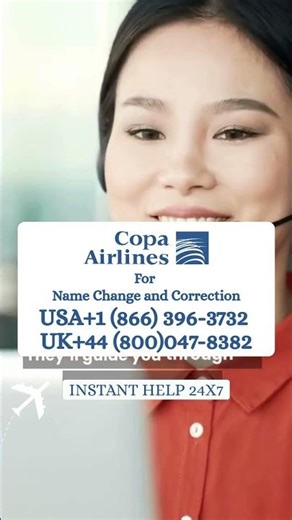 How Can I Change My Name on a Copa Airlines Ticket? Step-by-Step 2026