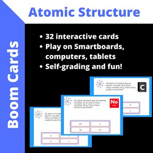 Atomic Structure - Boom Cards for Middle School Science