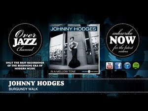 Johnny Hodges - Burgundy Walk (1954)