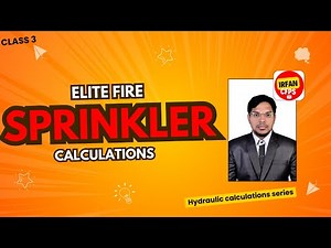 Class 3 | Elite fire Sprinkler system calculations