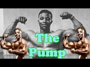 The Pump - Bodybuilding Tips To Get Big