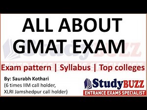 All about GMAT exam | Exam pattern, top colleges, cutoffs, syllabus, sectional analysis