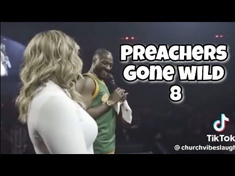 Funny Church Videos: Preachers Gone Wild 8