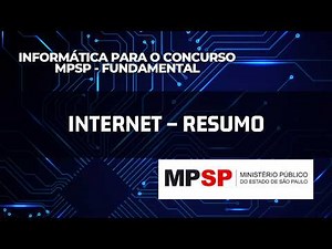 Internet: Navegação, URL, Links e Sites | Informática para Concurso MPSP (VUNESP)