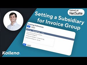 NetSuite Tutorial | Setting a Subsidiary for an Invoice Group