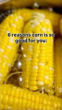 Why corn is healthy.🌽