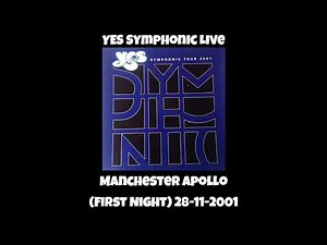 Yes - Live At Manchester Apollo 28-11-2001 (Full Concert)