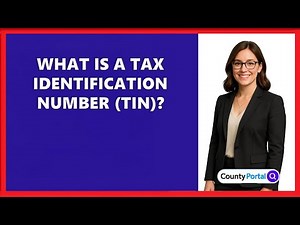 What Is a Tax Identification Number (TIN)?