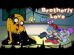 Brotherly Love -- FNF Pibby Apocalypse