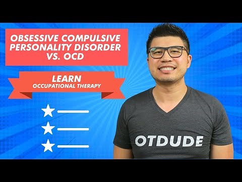 Obsessive Compulsive Personality Disorder (OCPD) vs OCD | OT Dude Occupational Therapy