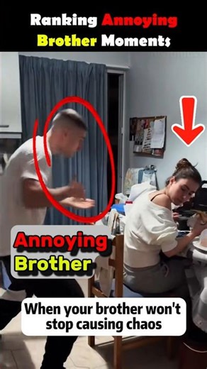 Funniest "ANNOYING BROTHER" Moments🤣 #shorts #funny #brother #ranking #siblings #brothersister