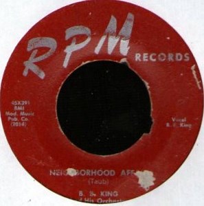 B. B. King And His Orchestra - Please Hurry Home / Neighborhood Affair