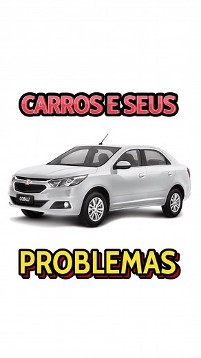 Problemas Comuns dos Carros: Astra, Onix, Voyage