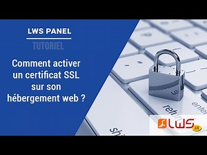 Comment activer un certificat SSL sur un hébergement mutualisé ?