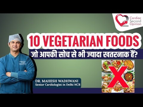 10 Vegetarian Foods जो आपकी सोच से भी ज्यादा खतरनाक हैं?