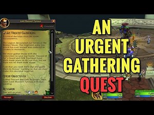 An Urgent Gathering Quest (WoW TWW, Legion Remix)