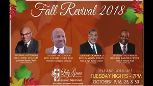 Fall Revival 2018...We invite you to join us! | Lilly Grove Missionary Baptist Church