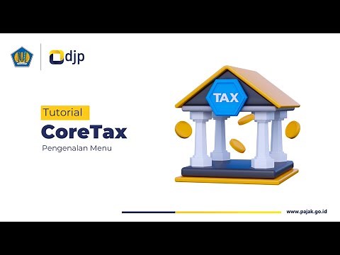 Cara Mudah Akses Menu dan Fitur Coretax | Tutorial Lengkap