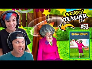 We Blew Up SCARY TEACHER 3D!