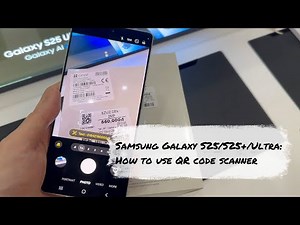 Samsung Galaxy S25/S25+/Ultra: How to use QR code scanner