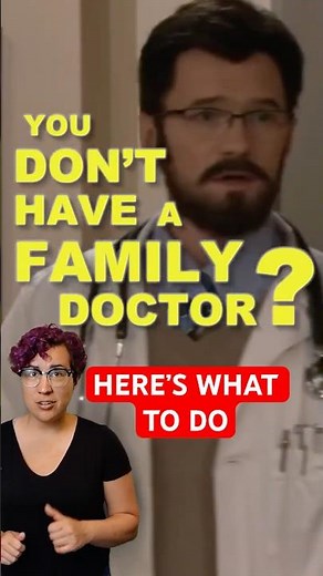 No Family Doctor? Here's What to Do (Walk-In Clinics Explained)