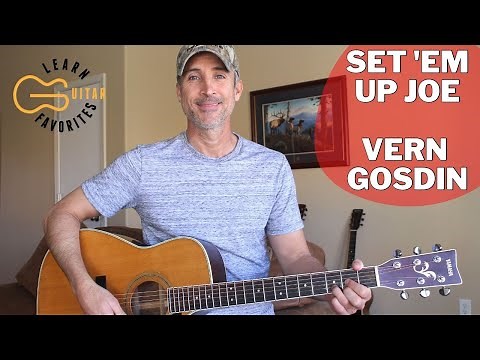 Set em' Up Joe - Vern Gosdin - Guitar Tutorial | Lesson