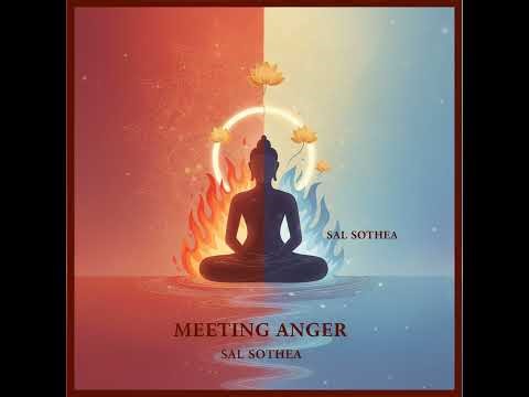 Meeting Anger: A Buddhist Map Plus 60‑Second Scripts to Transform Heat into Wise Action