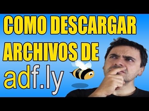 Como descargar archivos de Adfly