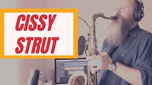Cissy Strut  / Funky Saxophone Solo / Meters Chords - Chordify