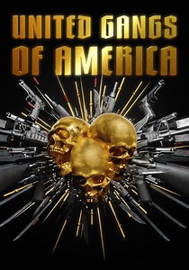 United Gangs of America Season 1 - episodes streaming online