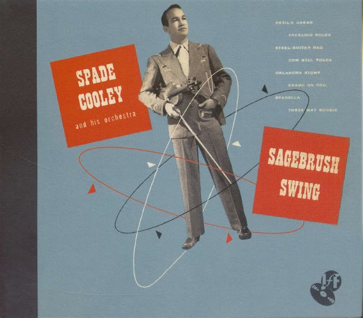 Spade Cooley And His Orchestra - Sagebrush Swing