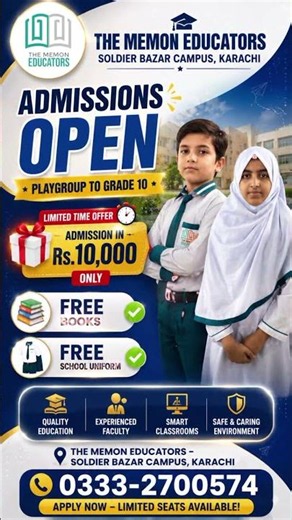 🎓✨ Admissions Open | Secure Your Child's Bright Future | The Memon Educators – Soldier Bazar Campus