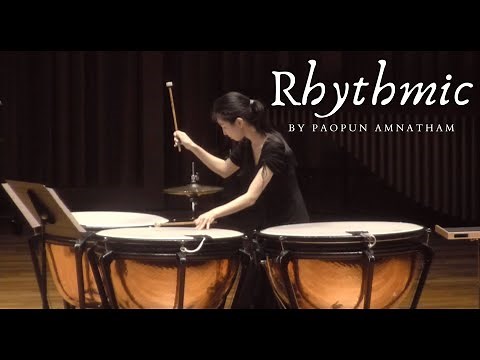 "Rhythmic" for solo Timpani with Hi hat by Paopun Amnatham