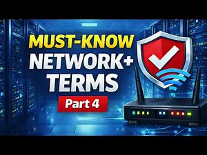 CompTIA Network+ Terms (301–400) | N10-009 Exam Prep