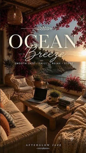 🌊 Ocean Breeze | Smooth Jazz by the Sea ☕🎷 #jazz #relaxnightjazz #jazzambience #piano #cozy #chill