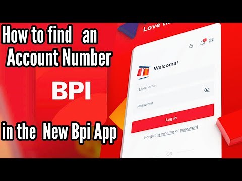 Paano Makita ang Account Number sa Bagong BPI App || How to find an Account number in New BPI App
