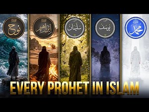 25 Prophets of the Quran Explained in 20 Minutes