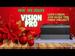 UNBOXING THE WE CREATE VISION PRO DIODE LASER -1ST PROJECT