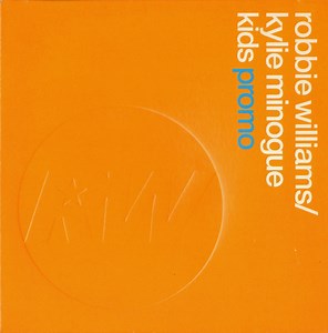 Robbie Williams / Kylie Minogue - Kids