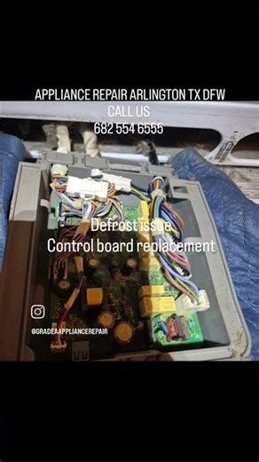 Frigidaire refrigerator control board replacement. appliance repair Arlington tx dfw