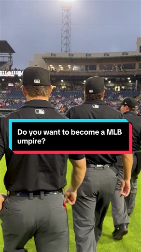 Learn How to Become a MLB Umpire in 2026