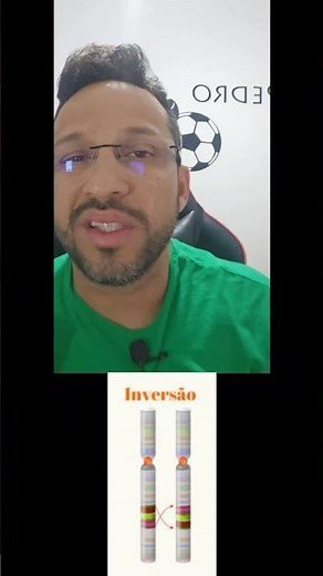 Inversão ou Rotação - Mutação Cromossômica - Biologia com o Tubarão