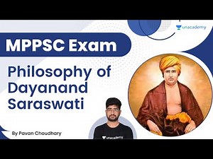 Philosophy of Dayanand Saraswati | MPPSC Mains Paper 4 | Pavan Choudhary | Unacademy- MPPSC & VYAPAM