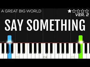 A Great Big World , Christina Aguilera - Say Something | EASY Piano Tutorial