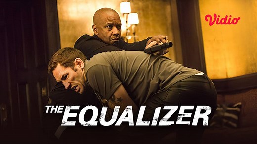 Nonton The Equalizer (2014) Sub Indo